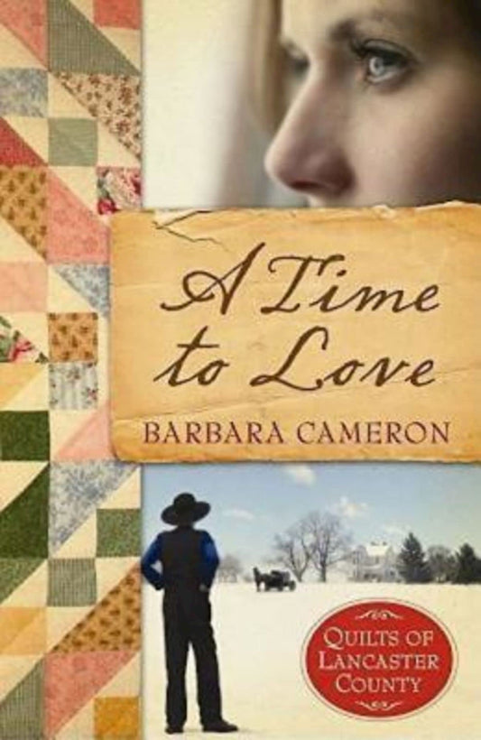 A Time to Love (Quilts of Lancaster County, Book 1)