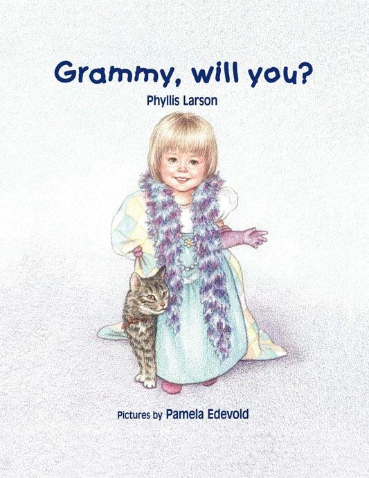 Grammy, will you?
