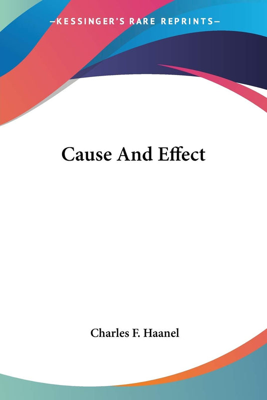 Cause And Effect - 2135