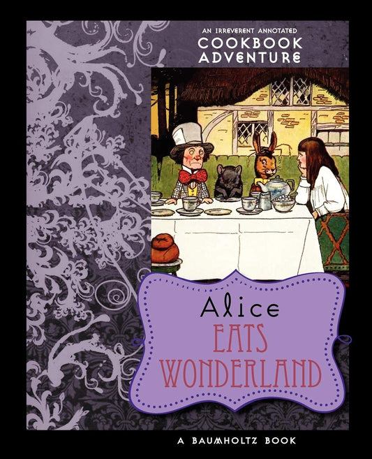 Alice Eats Wonderland (Applewood Books)
