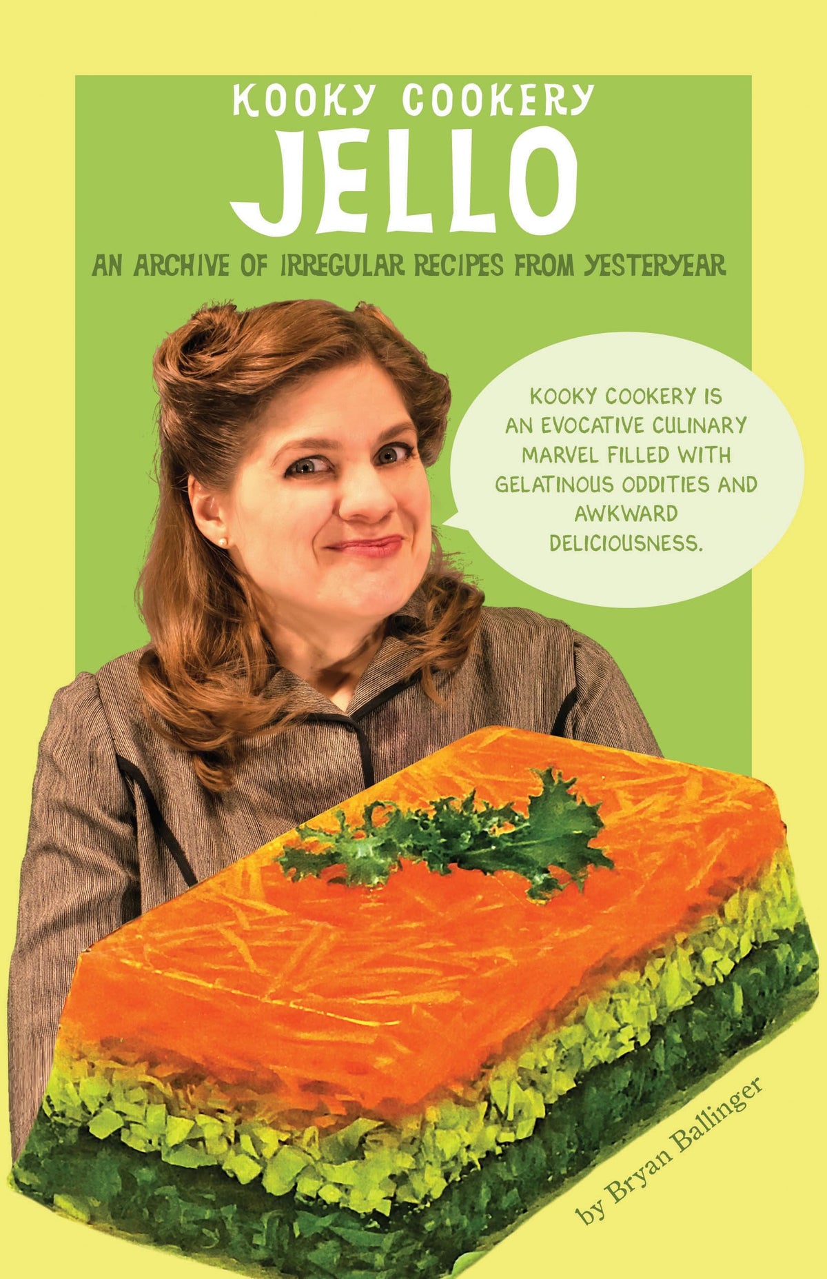 Jello (Kooky Cookery) (Applewood Books)