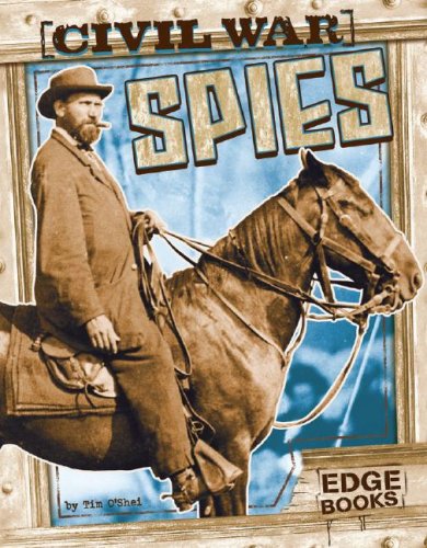 Civil War Spies (Edge Books: Spies)