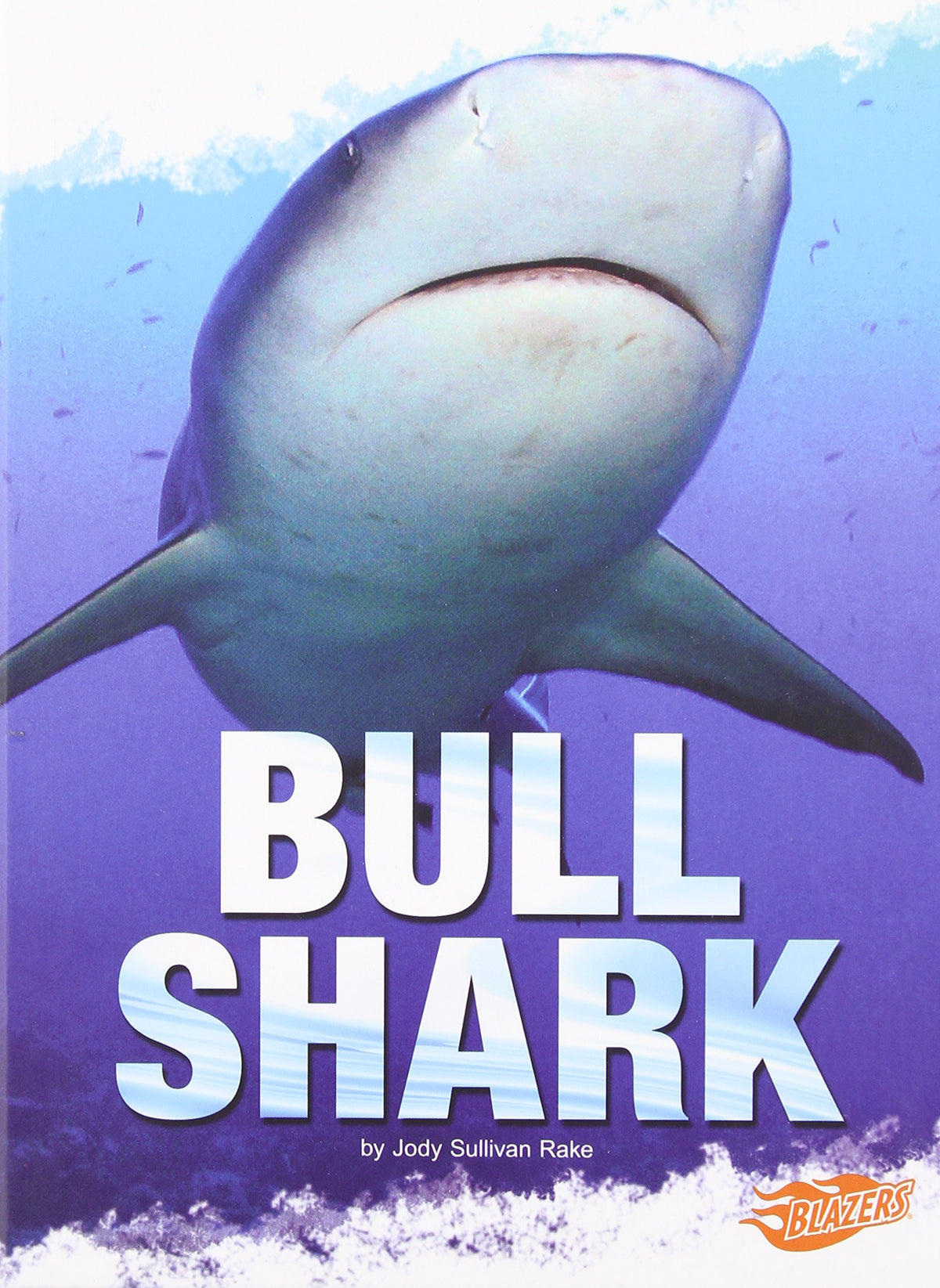 Bull Shark (Blazers: Shark Zone)