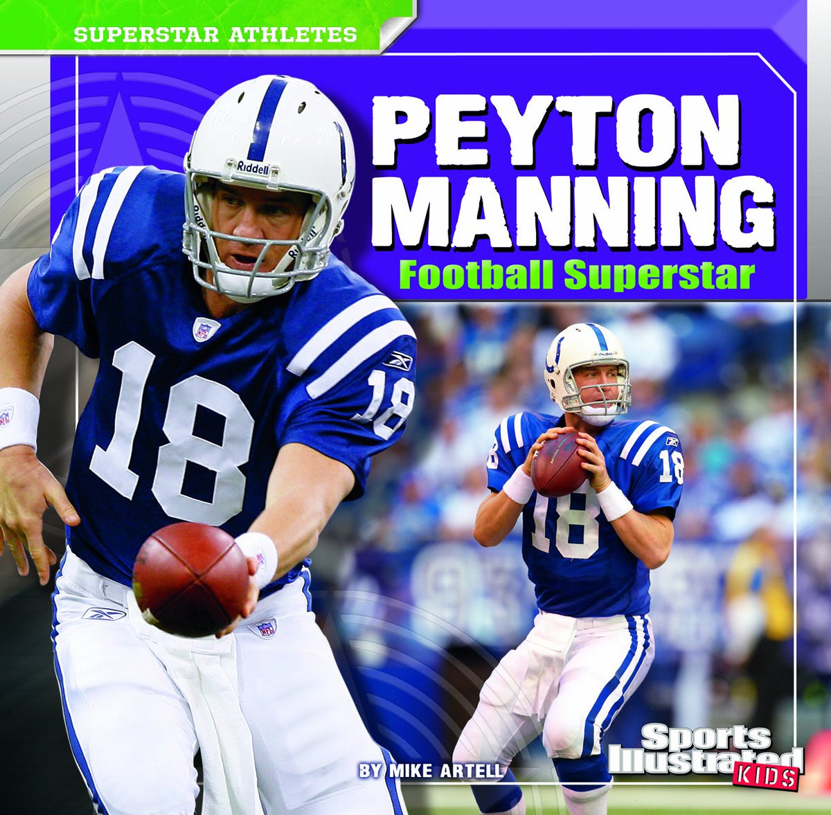 Peyton Manning (Superstar Athletes)