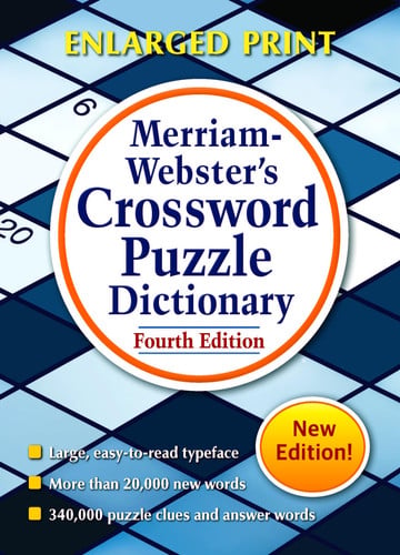Merriam-Webster's Crossword Puzzle Dictionary Fourth Edition, Enlarged Print Edition