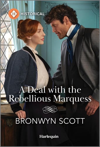 A deal with the rebellious marquess