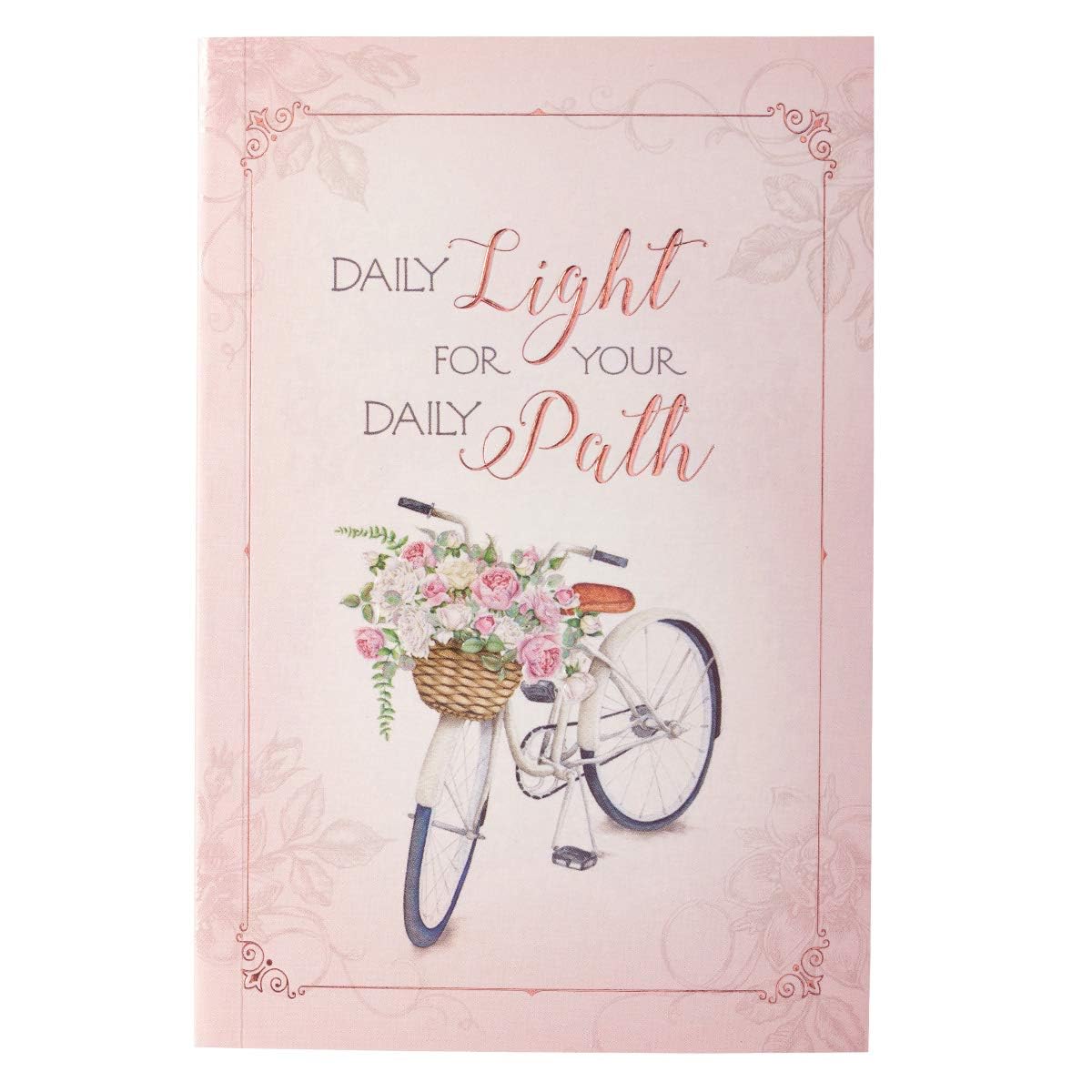 Daily Light For Your Daily Path - Devotional (Words of Faith)