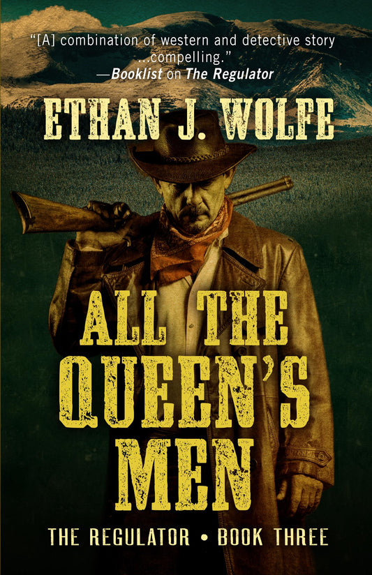 All The Queen's Men (Regulator)