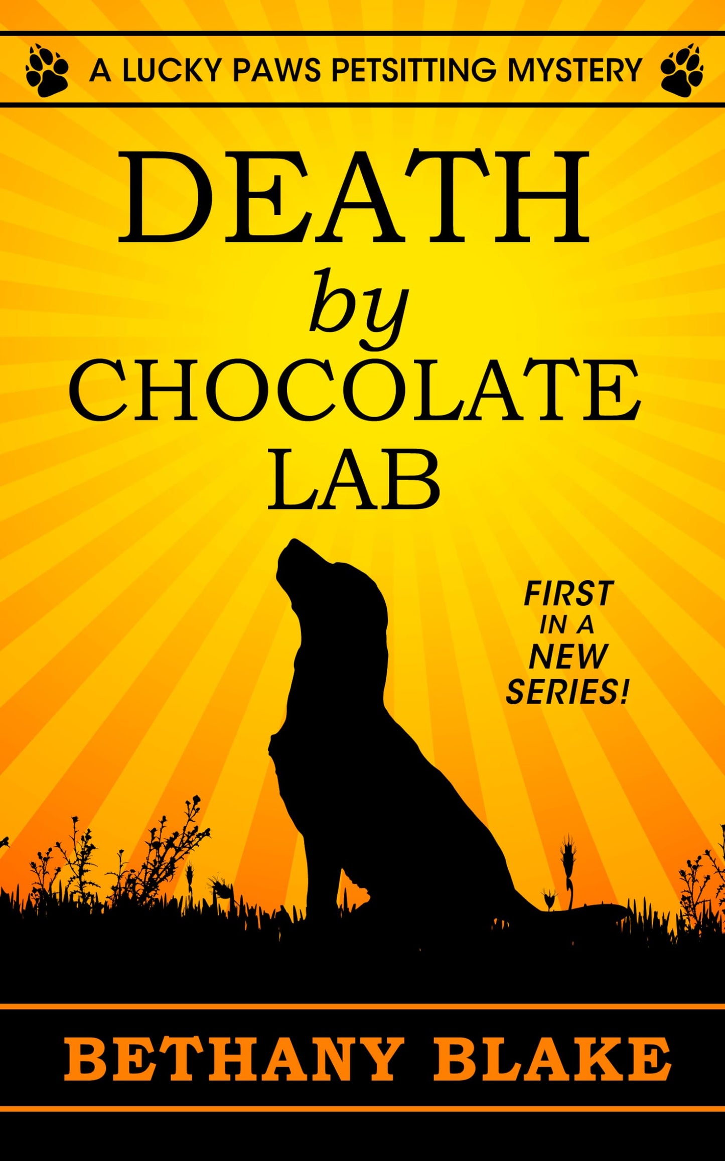 Death by Chocolate Lab (Lucky Paws Petsitting Mystery)