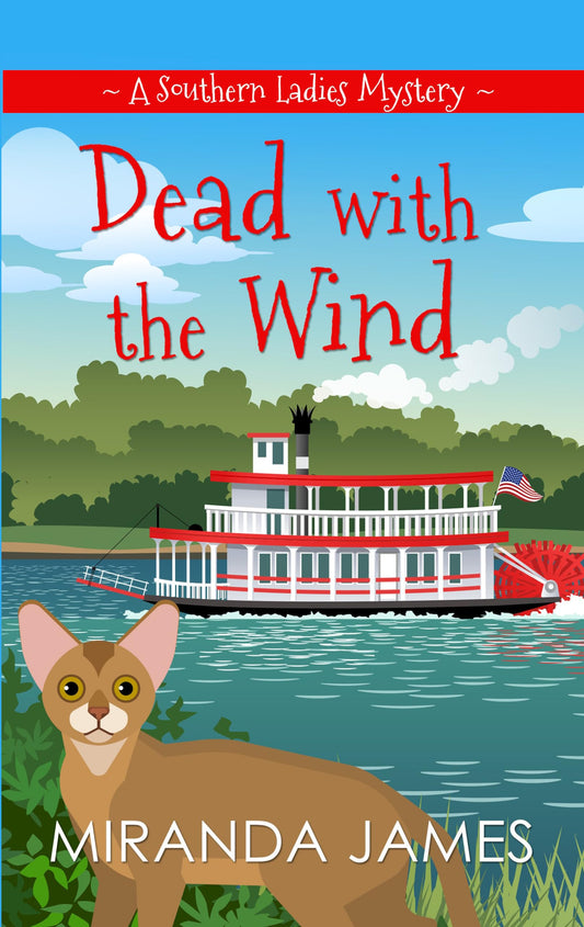 Dead with the Wind (A Southern Ladies Mystery)