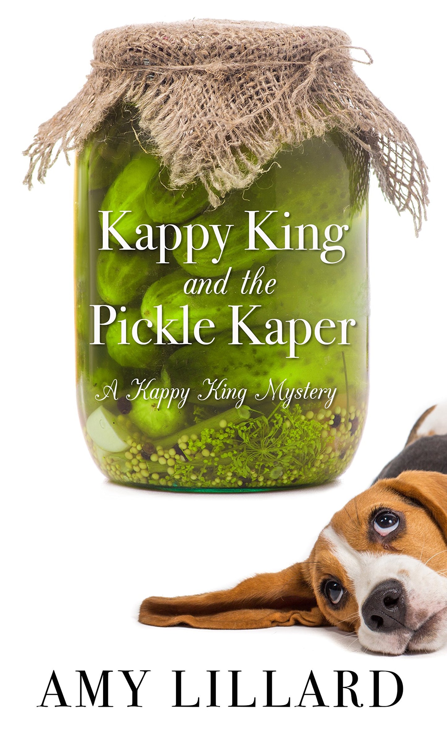 Kappy King and the Pickle Kaper (An Amish Mystery, 2) - 5011