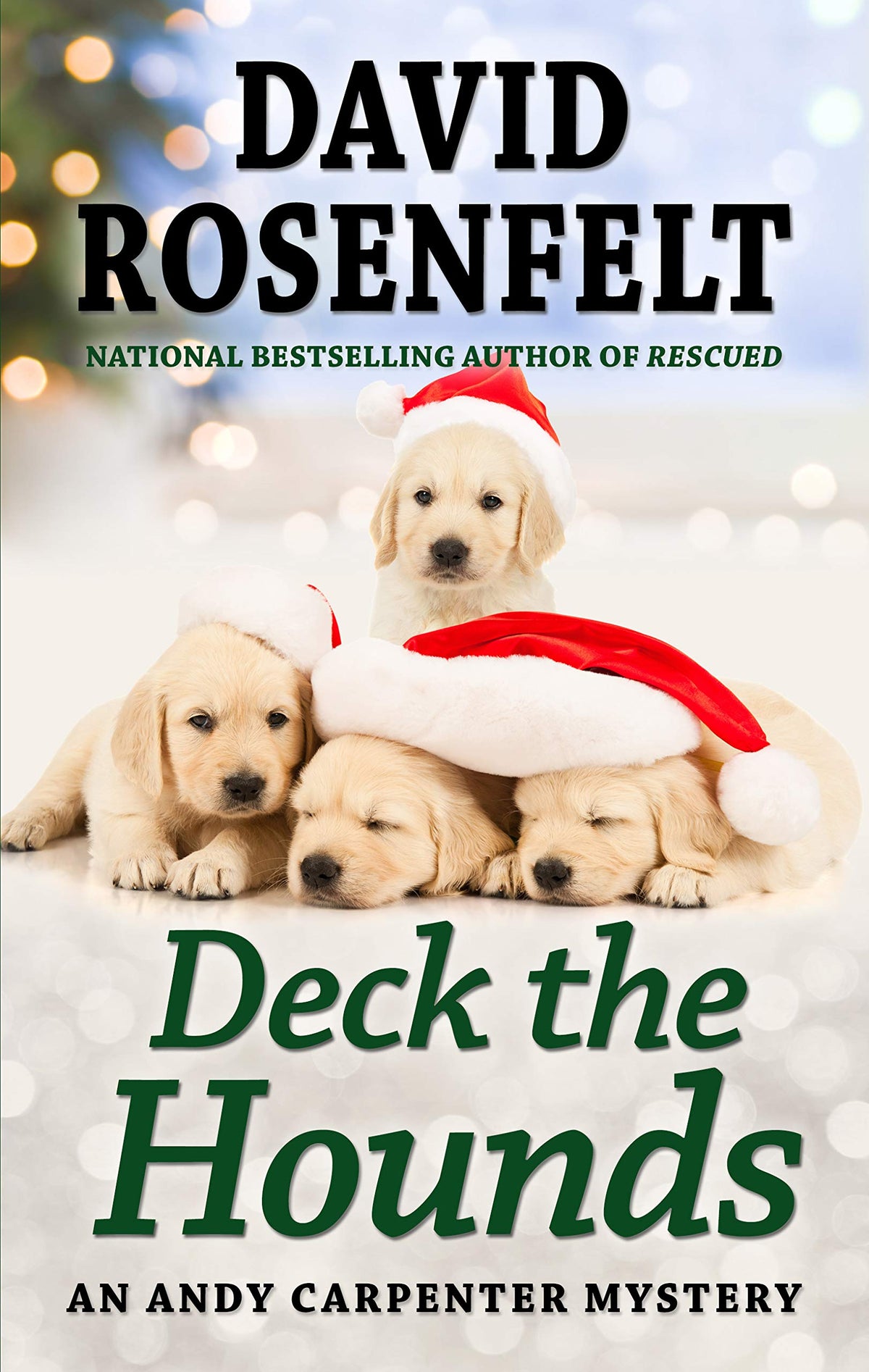 Deck the Hounds (An Andy Carpenter Mystery)