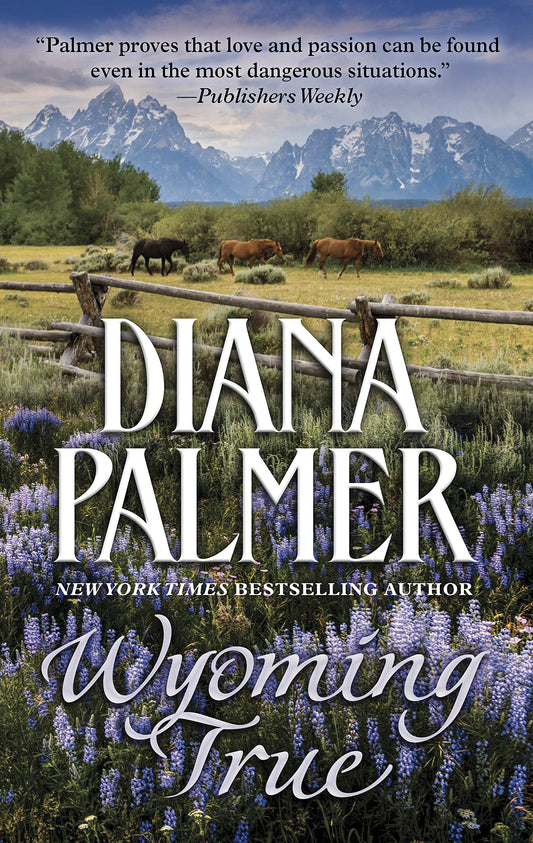Wyoming True (Wyoming Men, 10)