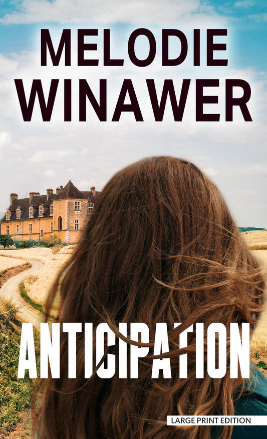 Anticipation (Thorndike Press Large Print Basic) - 6261
