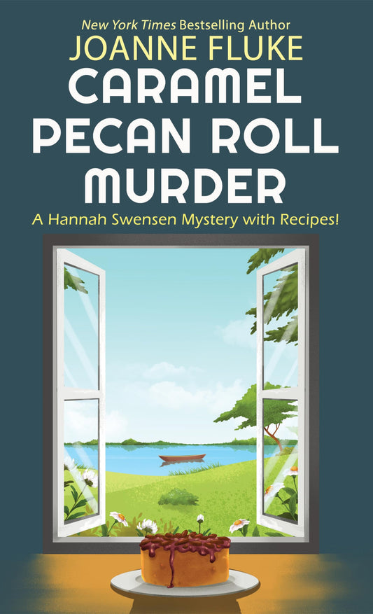 Caramel Pecan Roll Murder (A Hannah Swensen Mystery, 25)