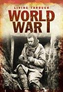 World War I (Living Through)