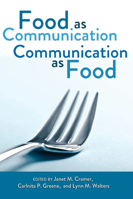Food as Communication- Communication as Food - 1418