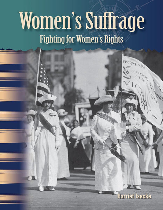Women's Suffrage (Social Studies Readers : Focus On) - 5067