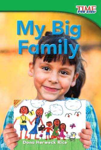 My Big Family (TIME FOR KIDS® Nonfiction Readers)