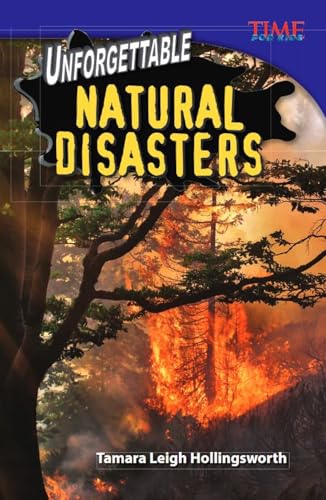 Unforgettable Natural Disasters (TIME FOR KIDS® Nonfiction Readers)