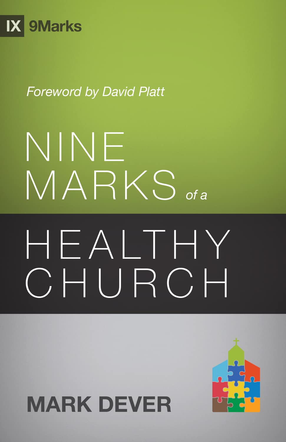 Nine Marks of a Healthy Church (3rd Edition) (9Marks) - 6689