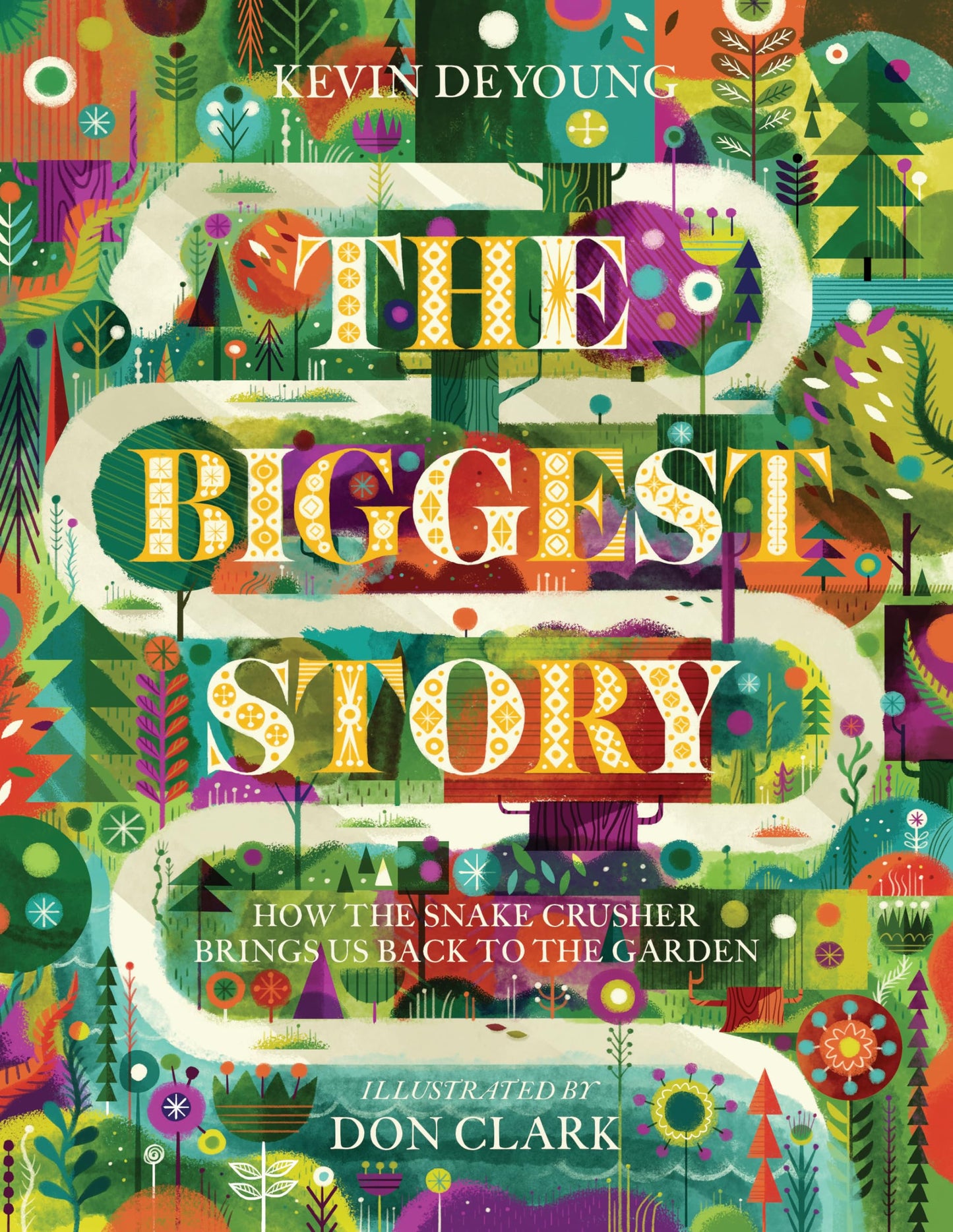 The Biggest Story: How the Snake Crusher Brings Us Back to the Garden - 6296
