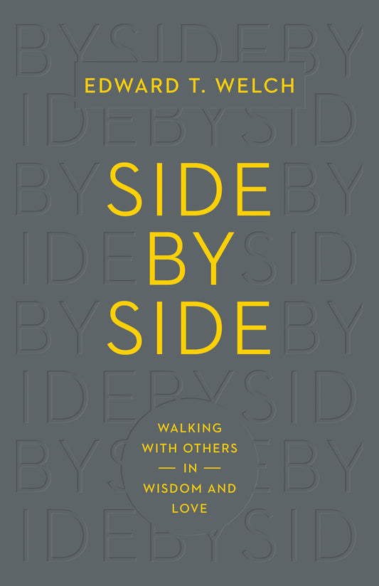 Side by Side: Walking with Others in Wisdom and Love - 9492