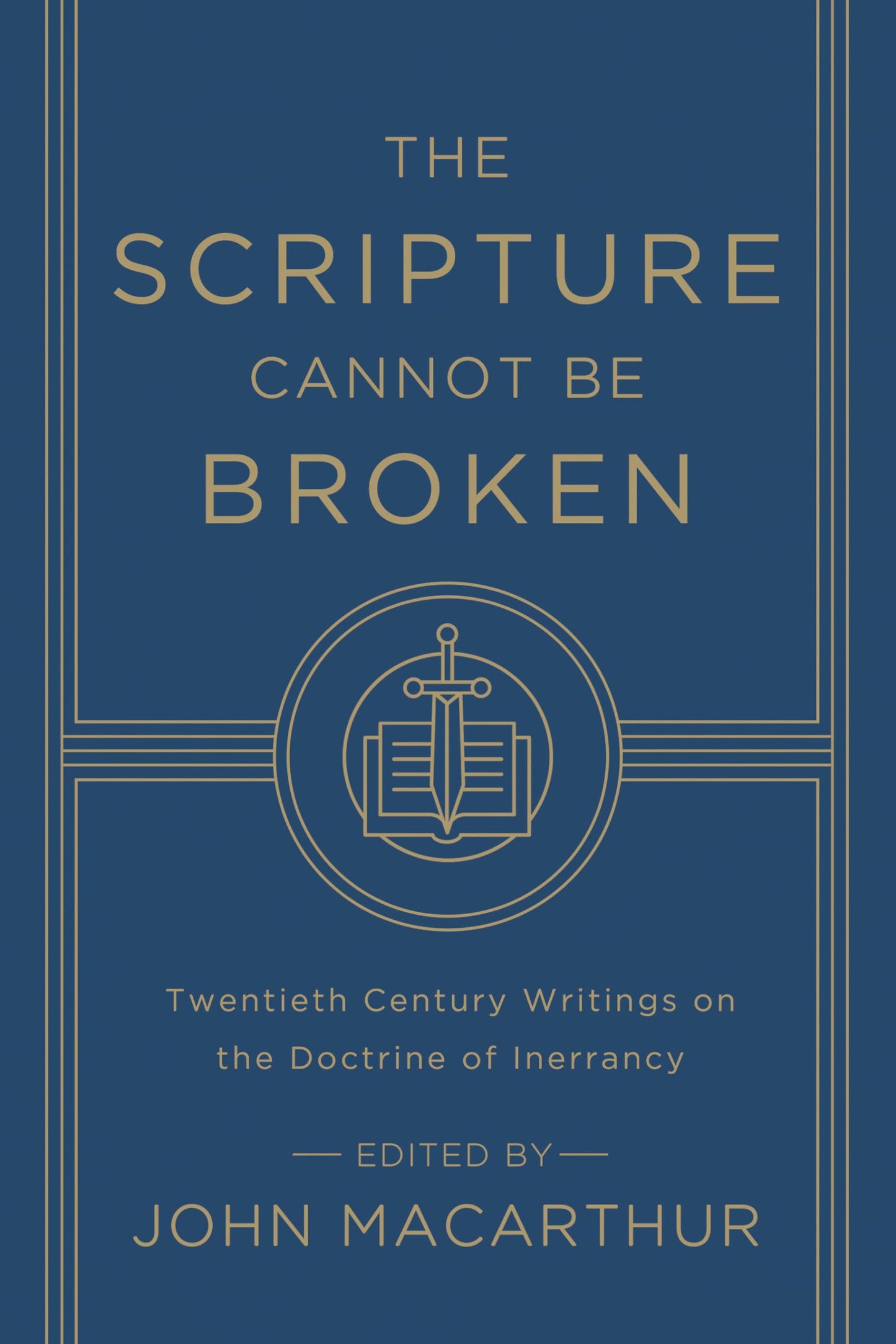 The Scripture Cannot Be Broken