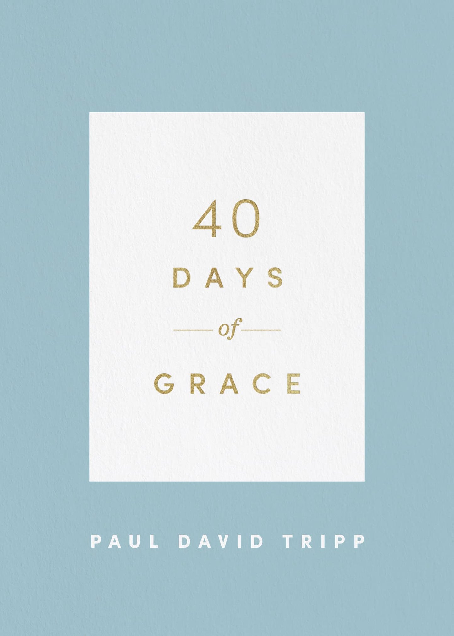40 Days of Grace (40 Days Devotionals) - 3173