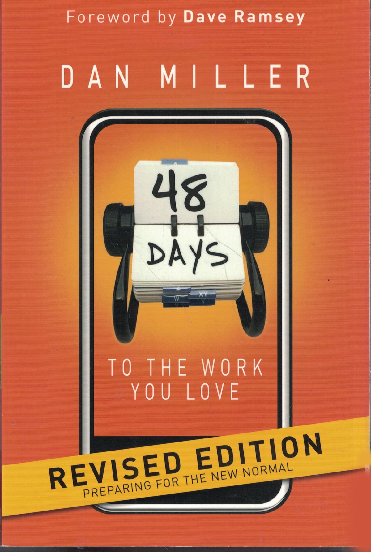 48 Days to the Work You Love: Preparing for the New Normal