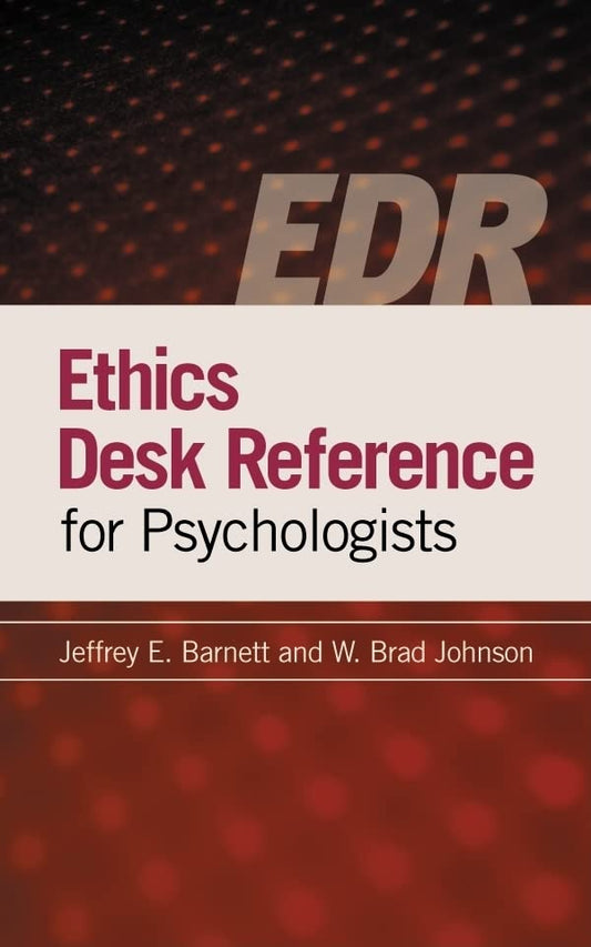 Ethics Desk Reference For Psychologists - 1732