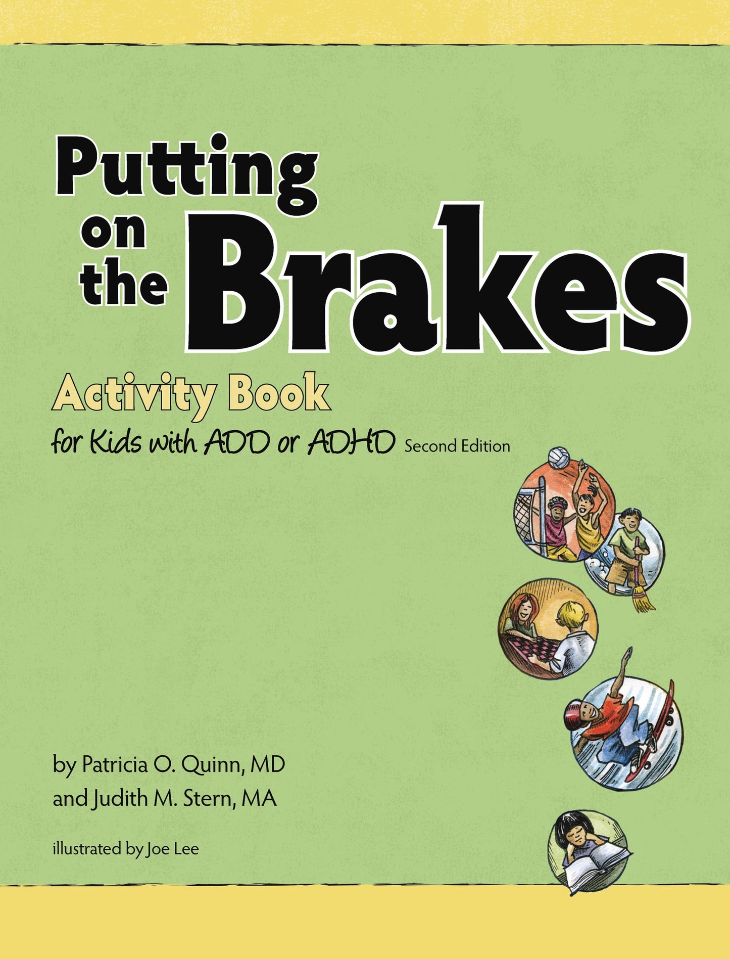 Putting on the Brakes Activity Book for Kids With ADD or ADHD
