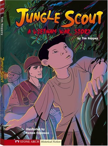 Jungle Scout: A Vietnam War Story (Graphic Flash)