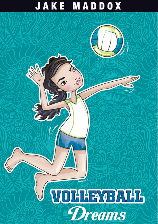 Volleyball Dreams (Jake Maddox Girl Sports Stories) (Jake Maddox Sports Stories) - 1181
