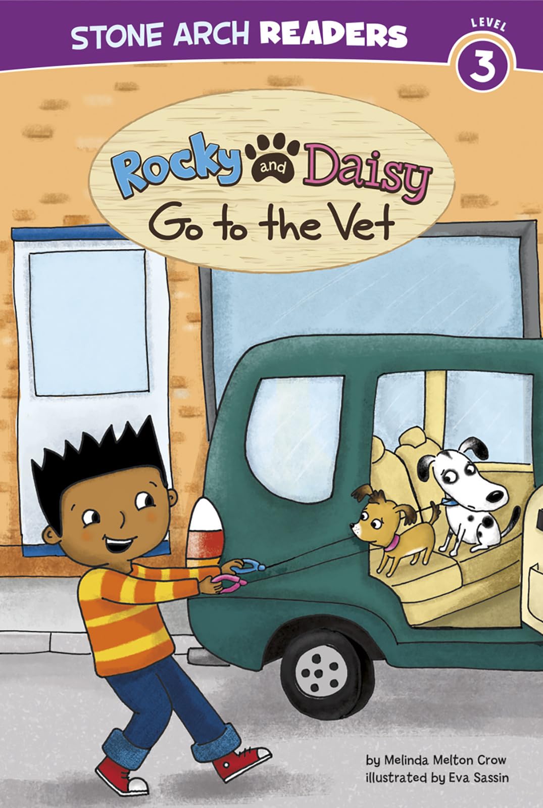 Rocky and Daisy Go to the Vet (Stone Arch Readers, Level 3: My Two Dogs)