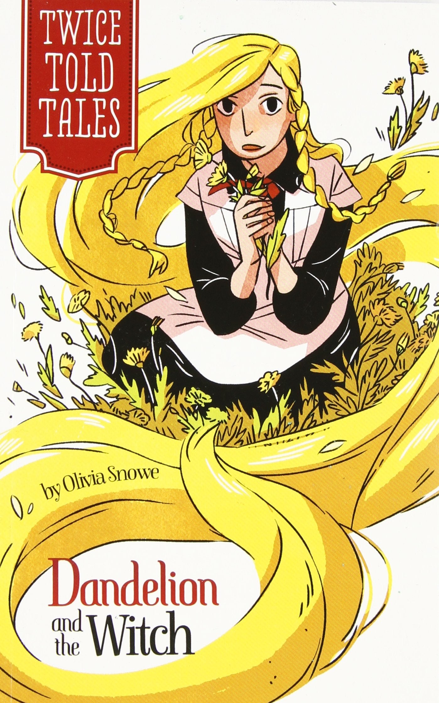 Dandelion and the Witch (Twicetold Tales)