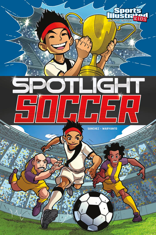Spotlight Soccer (Sports Illustrated Kids Graphic Novels) - 3835