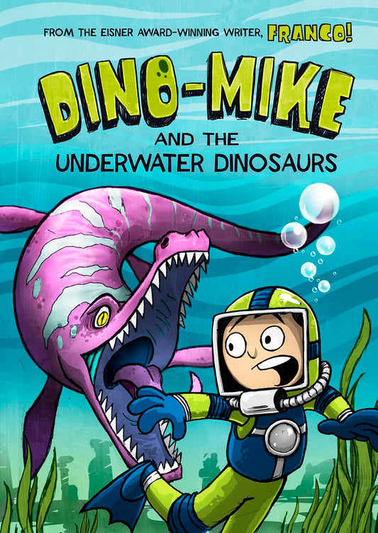 Dino-Mike and the Underwater Dinosaurs (Dino-Mike, 3) - 6165