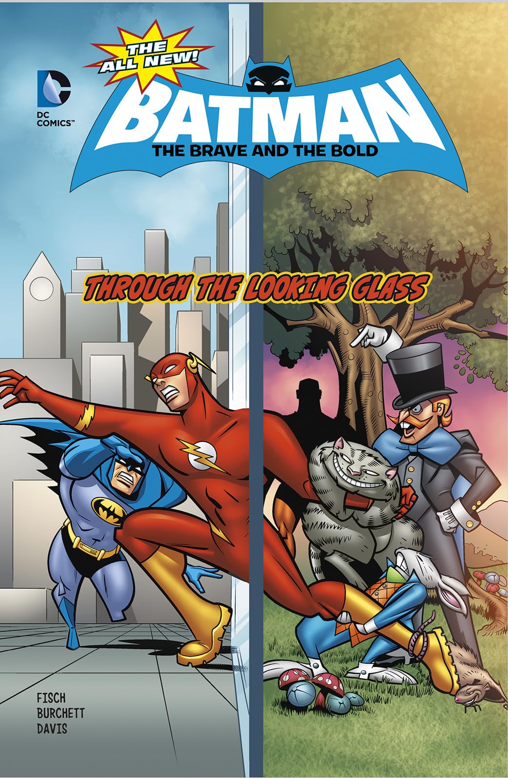 Through the Looking Glass! (The All-New Batman: The Brave and the Bold)