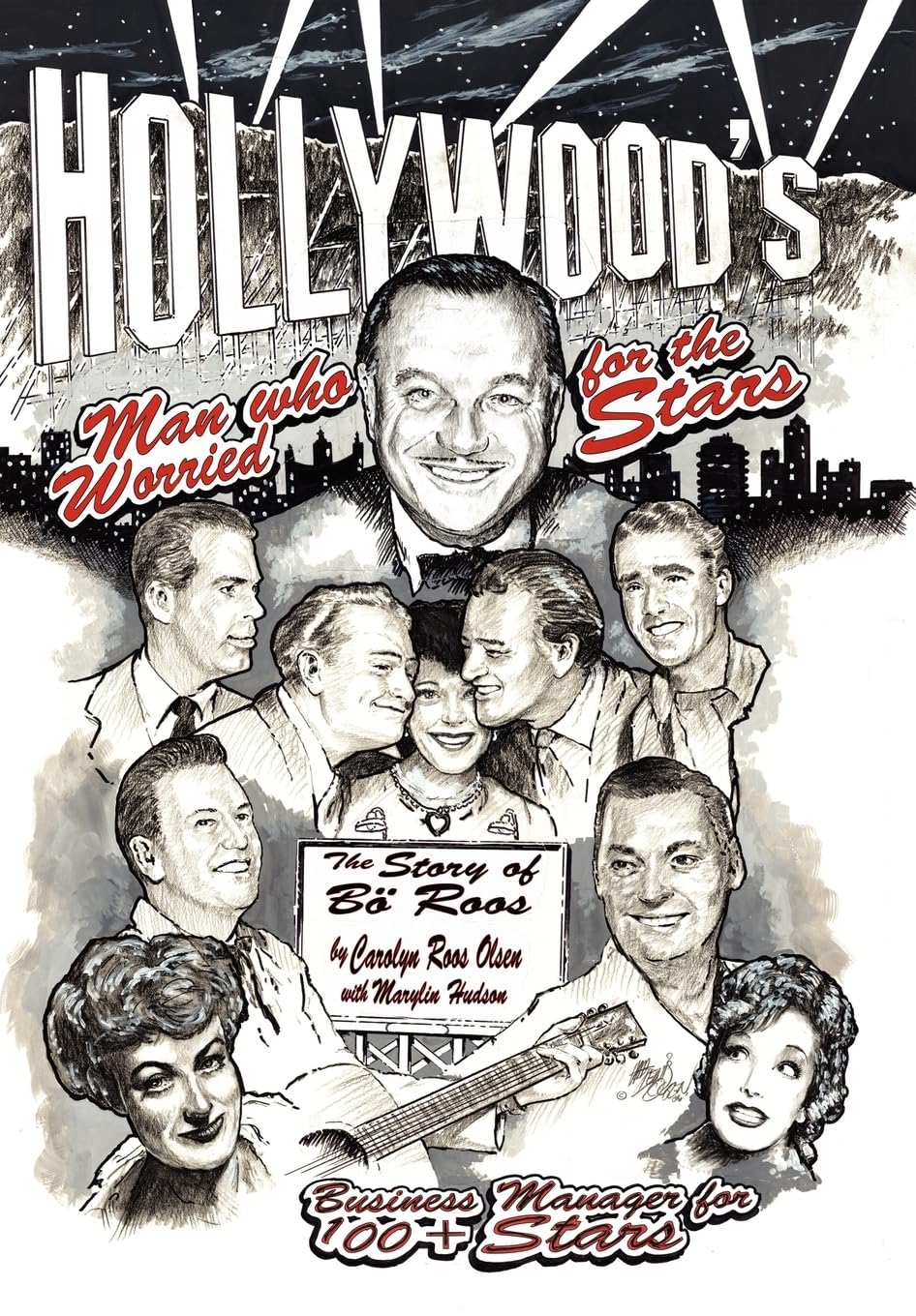 Hollywood's Man Who Worried for the Stars: The Story of Bo Roos