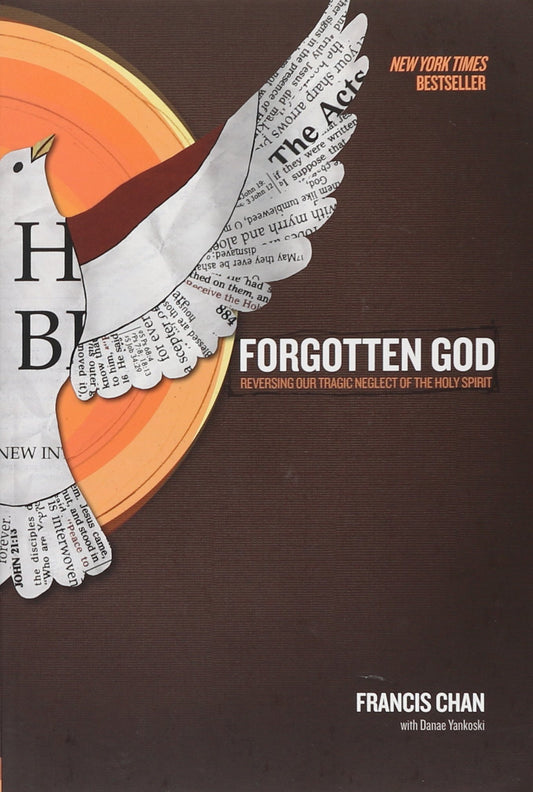 Forgotten God: Reversing Our Tragic Neglect of the Holy Spirit - 5505