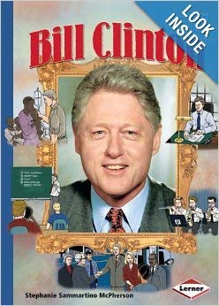 Bill Clinton (History Maker Bios Series)