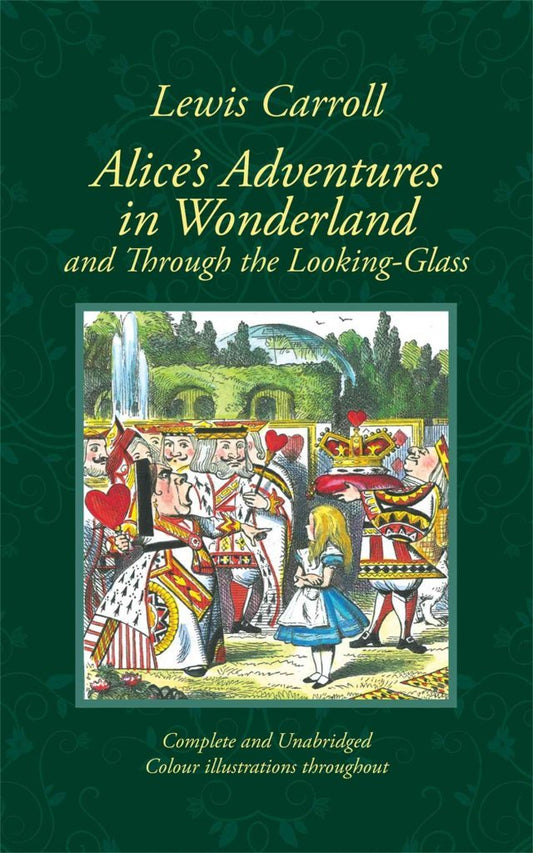 Alice's Adventures in Wonderland and Through the Looking Glass (Barnes & Noble Signature Edition) (Barnes & Noble Signature Editions) [Dec 26, 2010] Carroll, Lewis and Moruzi, Kristine
