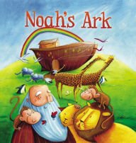 Noah's Ark (My First Bible Stories Old Testament)