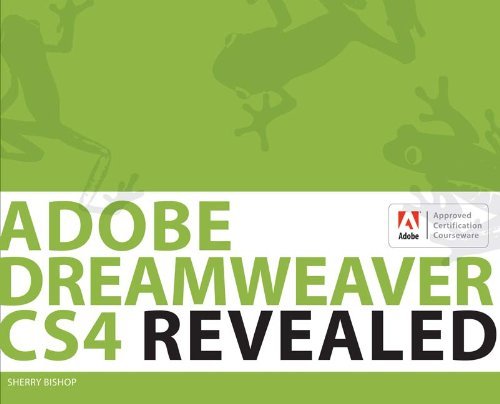 Adobe Dreamweaver CS4 Revealed - 2316