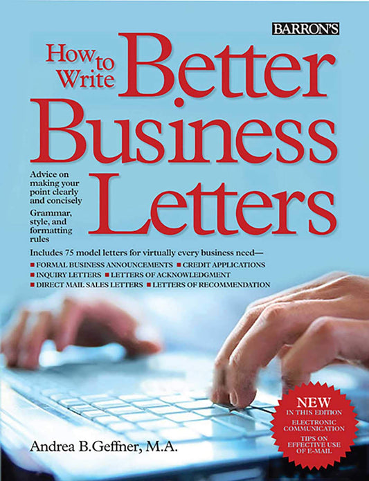 How to Write Better Business Letters (Barron's How to Write Better Business Letters) - 4866