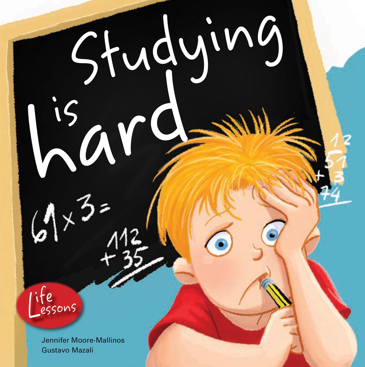 Studying Is Hard (Life Lessons)
