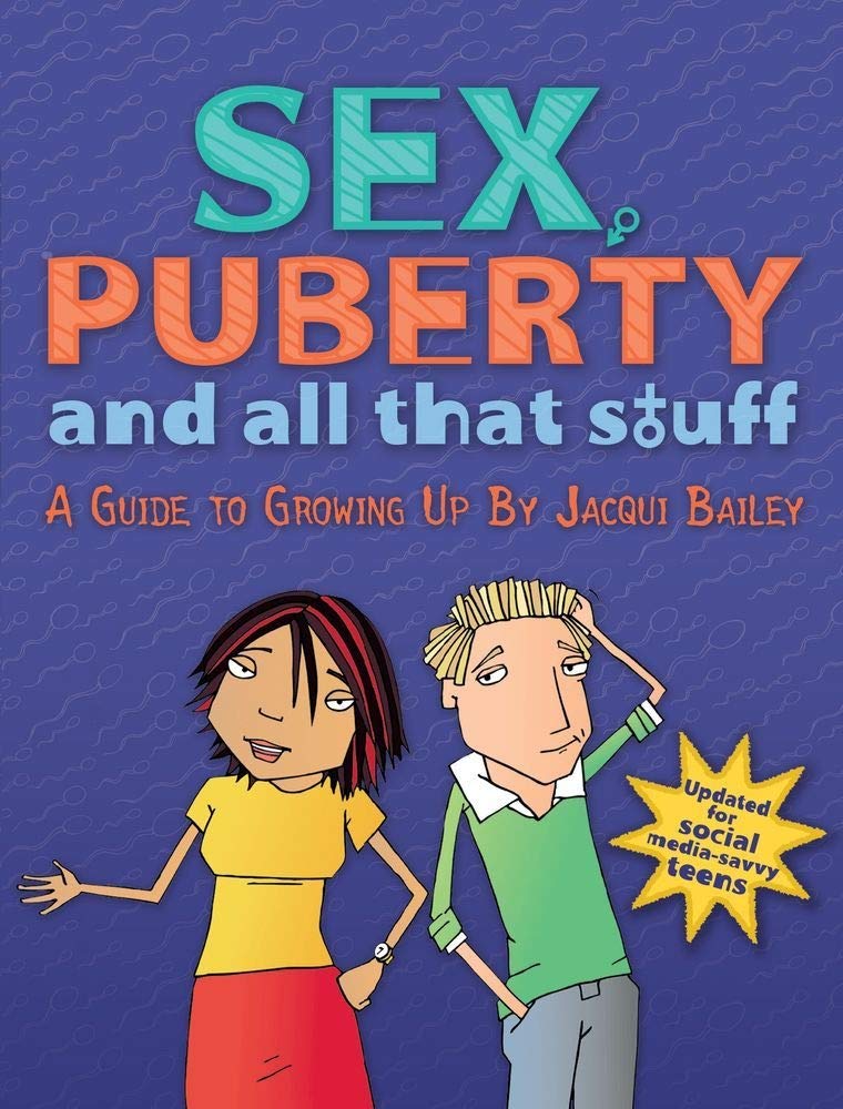 Sex, Puberty, and All That Stuff: A Guide to Growing Up - 8133