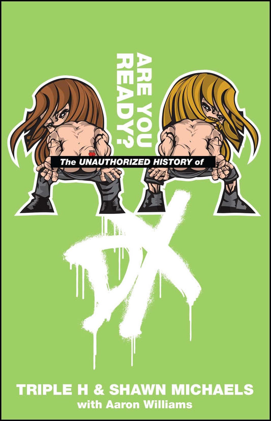 The Unauthorized History of DX (WWE) - 92