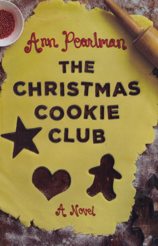 The Christmas Cookie Club: A Novel